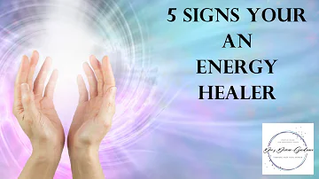 5 Signs Your Life Purpose is an Energy Healer