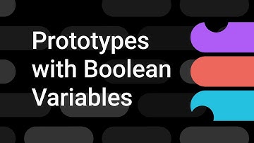 Learn how to use Boolean Variables in Prototypes | Figma Bites