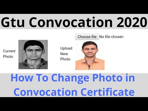 Gtu Convocation 2020 | How To Change Photo In Gtu Convocation | Gtu Exam News | Gtu Exam News Today