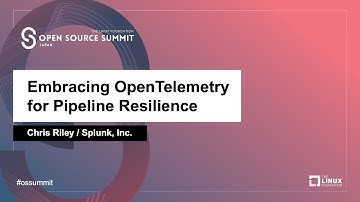 Embracing OpenTelemetry for Pipeline Resilience - Chris Riley, Splunk, Inc.