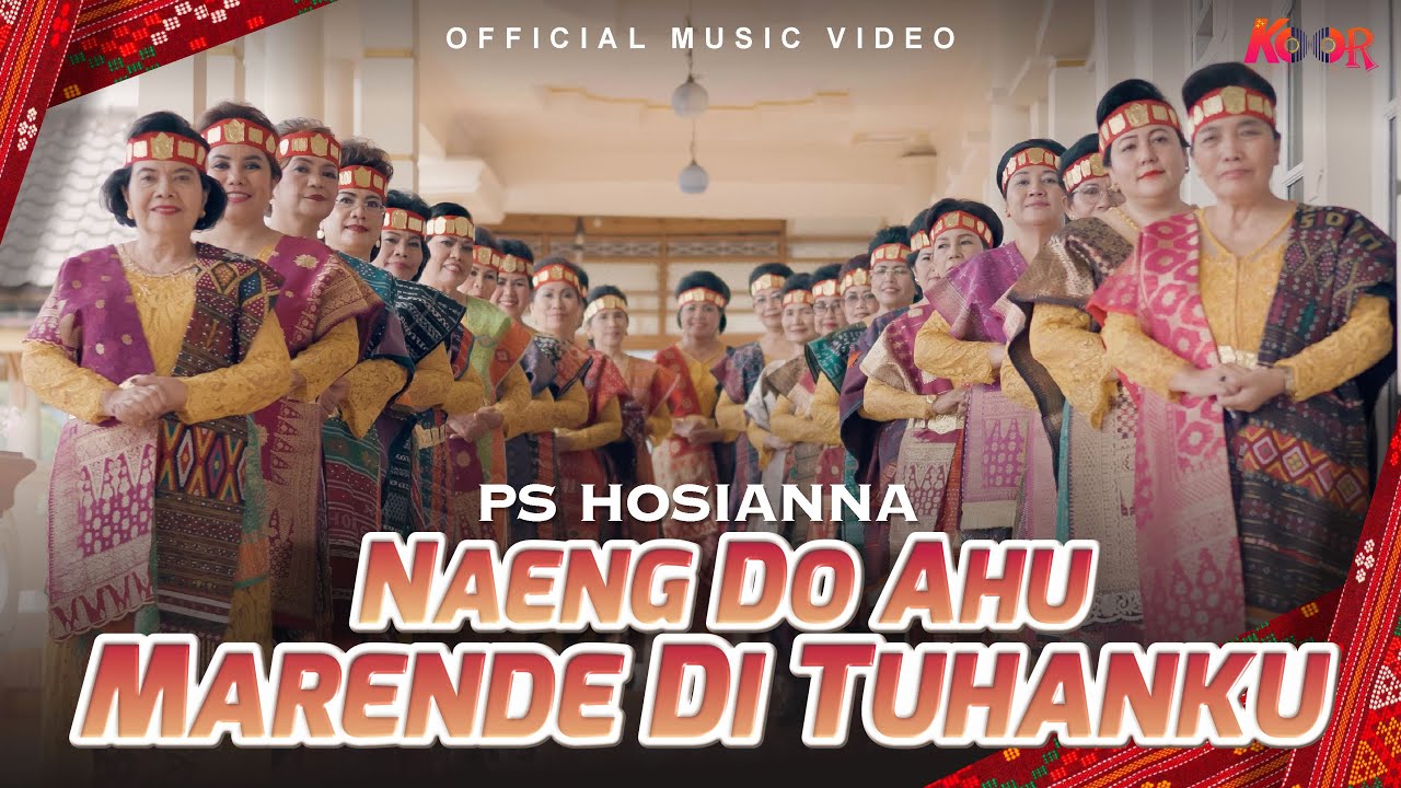 PS Hosianna - Naeng Do Ahu Marende Di Tuhanku
