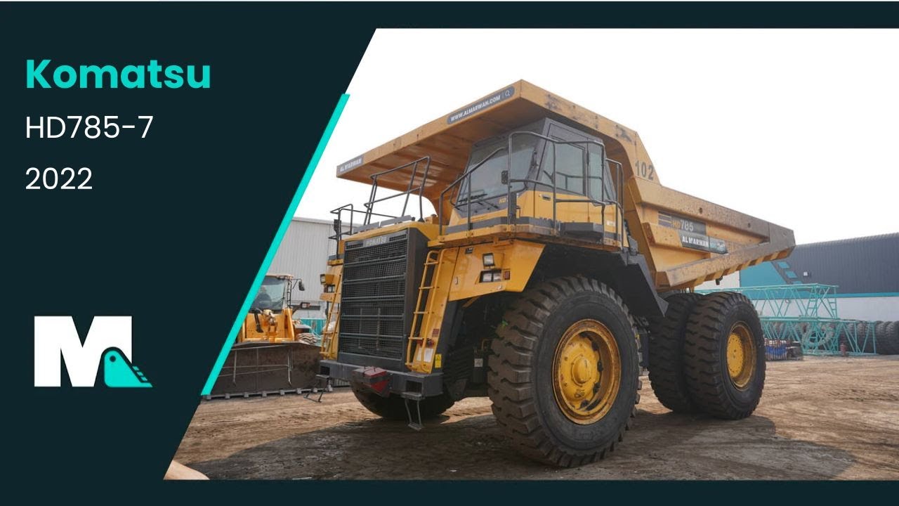 Komatsu HD785-7 Rigid Dump Truck | 2022
