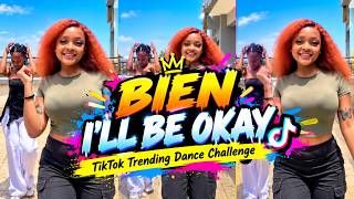 BIEN – I'LL BE OKAY ❤️🔥 | TikTok Trending Dance Challenge 💃🕺