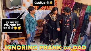 Ignoring Prank on Our Angry Dad 😂😂 gone extremely funny😂😂 ||@tabishdiaries590