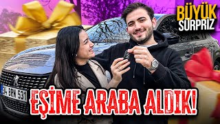 EŞİM'E YENİ ARABA ALDIK ! BÜYÜK SÜRPRİZ