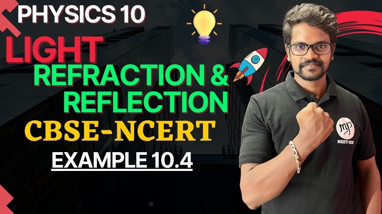 Light|Example 10.4|Book Back|Solution|NCERT|CBSE|Class 10|Physics|Tamil ...