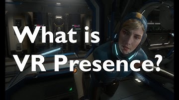 What is VR Presence?