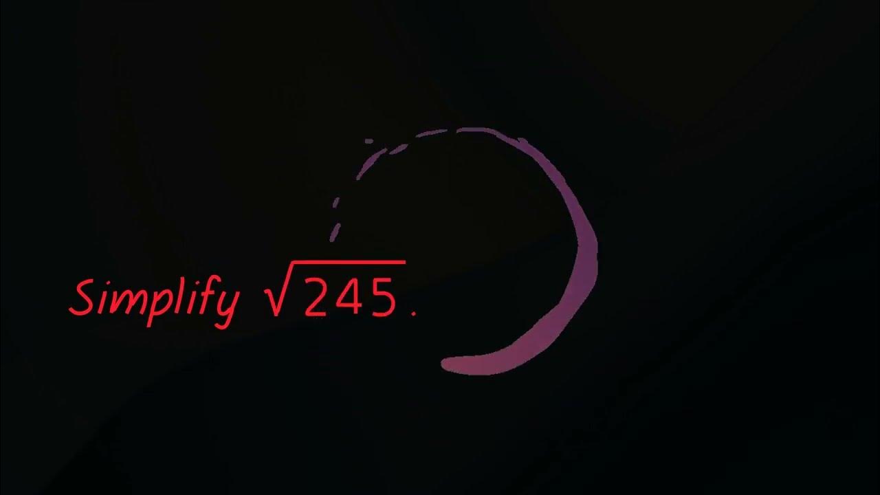Simplify Square Root Of 245 YouTube simplify-square-root-of-245-youtube