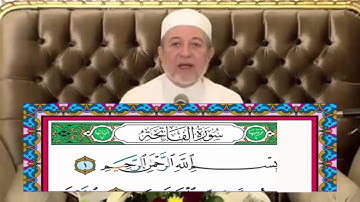 تعليم قراءة سورة الفاتحة مع الشيخ / أيمن سويد
