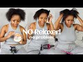 How to: Relax Your Hair WITHOUT Relaxer| Relaxer Routine 2020 | TheRealHerMimi