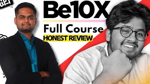My Honest Review on Be10x Mastery Course - Must Watch 🔥