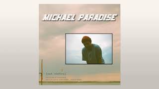 Michael Paradise - lost control