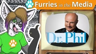 17 DrPhil | Furries in the Media