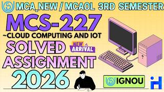 MCS-227 Solved Assignment Jan-26/July-26 || MCA_NEW 3rd Semester |IGNOU MCA Assignment Solution 2026