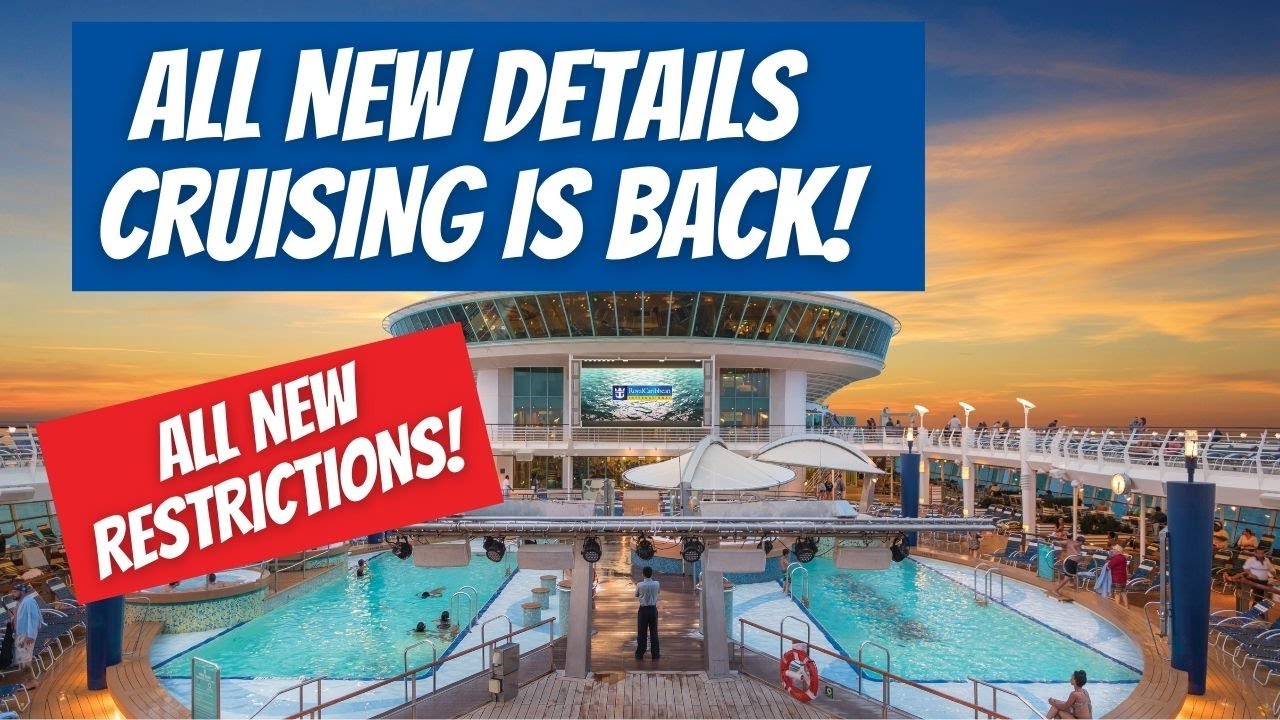 HUGE CRUISE UPDATES: CRUISING FROM US IS BACK | ALL DETAILS OF WHEN CRUISES RESTART