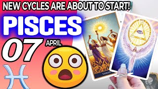 Pisces ♓ IT’S HAPPENING👀😲NEW CYCLES ARE ABOUT TO START❗️🌈 horoscope for today APRIL 7 2024 ♓ #pisces