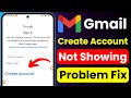 Gmail Account Create Option Not Showing Fix | Create Google Account Missing | Gmail Sign Up Problem