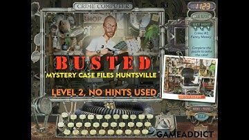 MYSTERY CASE FILES HUNTSVILLE (No Hints Used) : LEVEL 2