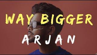 way bigger (lyrics) I Arjan Dhillon I Chobar I Brown Studios 1