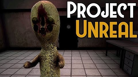 SCP: Project Unreal Demo (v0.0.52)