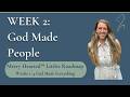 MERRY HEARTED LITTLES ROADMAP WEEK 2 God Made People 