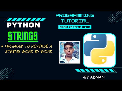 Python Tutorial || program to reverse a String word by word.