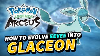 🦊 How To Get EEVEE & ALL EVOLUTIONS in Pokemon Legends: Arceus 