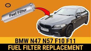 BMW F10 F11 530d 520d 525d Fuel Filter Change N57 N47 How to Replace Diesel Filter F01 730d 330d G11