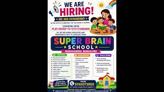 #Super #Brain #School #Hiring #Teachers #Staff # #TeacherRecruitment #BengaluruJobs