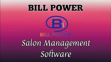 SALON & SPA SOFTWARE // BILL POWER BILLING SOFTWARE
