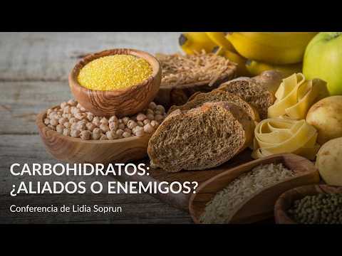 Carbohydrates: Allies or Enemies – A Lecture by Lidia Soprun