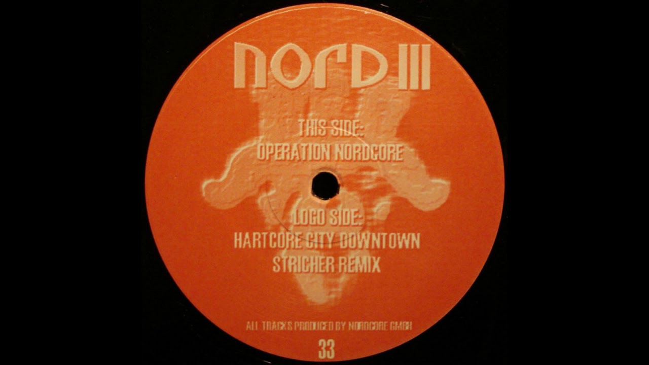 Nordcore GMBH - Hartcore City Downtown - Nordcore Records ‎– NORD 3