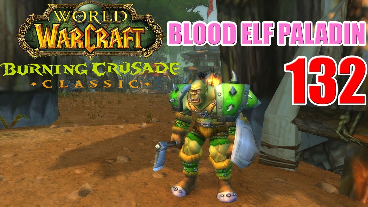 let-s-play-wow-tbc-classic-blood-elf-paladin-part-132-ana-thek