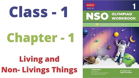 NSO National Science Olympiad | Class - 1 | C - 1 | Living and Non- Living Things | By - Sudhir Sir