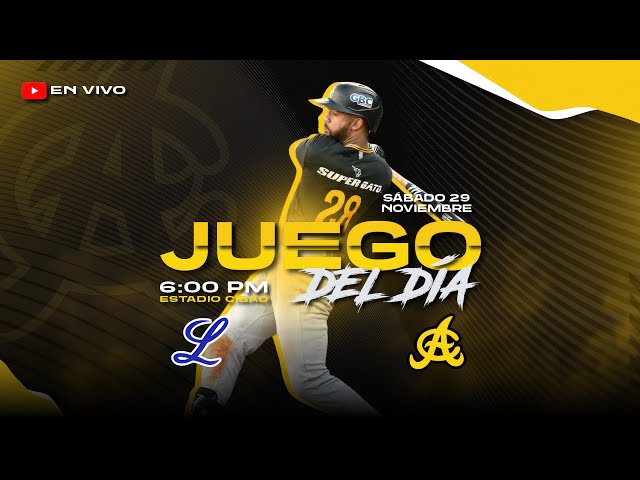 TIGRES DEL LICEY VS ÁGUILAS CIBAEÑAS | ESTADIO CIBAO | 29 DE NOVIEMBRE