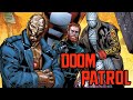 DC's strongest team The Doom Patrol
