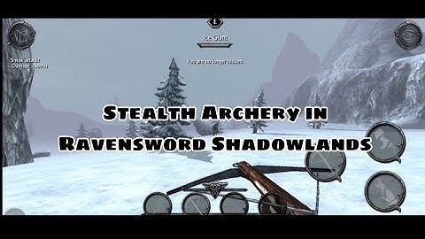 Ravensword Shadowlands | Stealth Archer Build