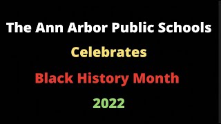 Black History Month in 2022: AAPS Calendar of Events and Programs