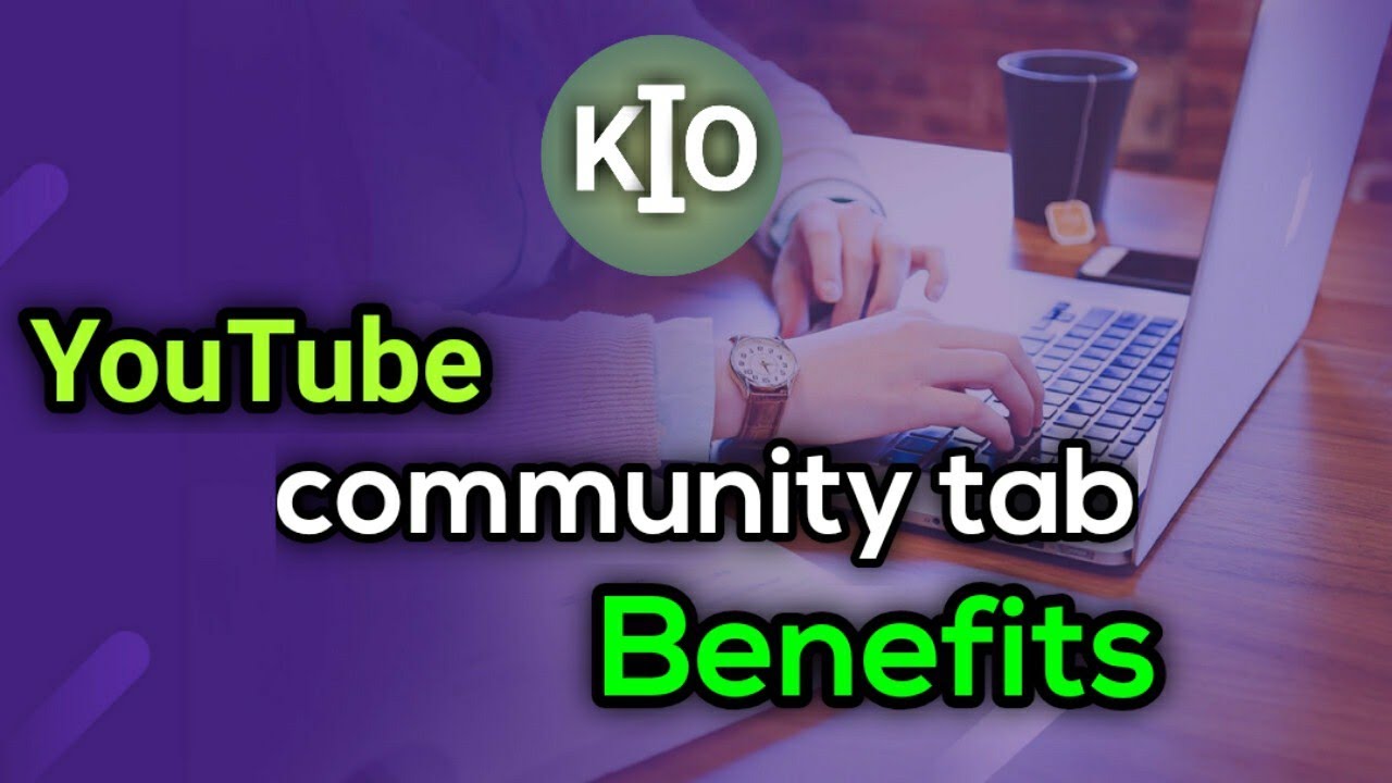 Benefits of YouTube community tab | YouTube के community tab के फायदे