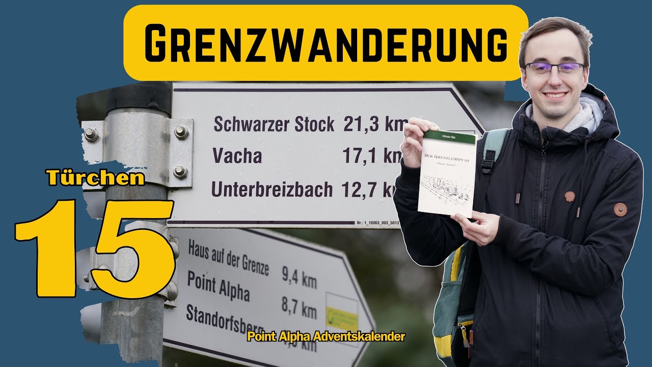 Türchen 15: Der Grenzlehrpfad