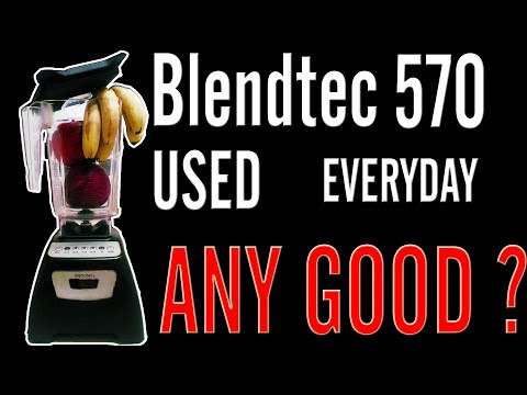 Blendtec classic 570 review: Any good?