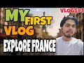 My 1 first vlog france Europe#vlog
