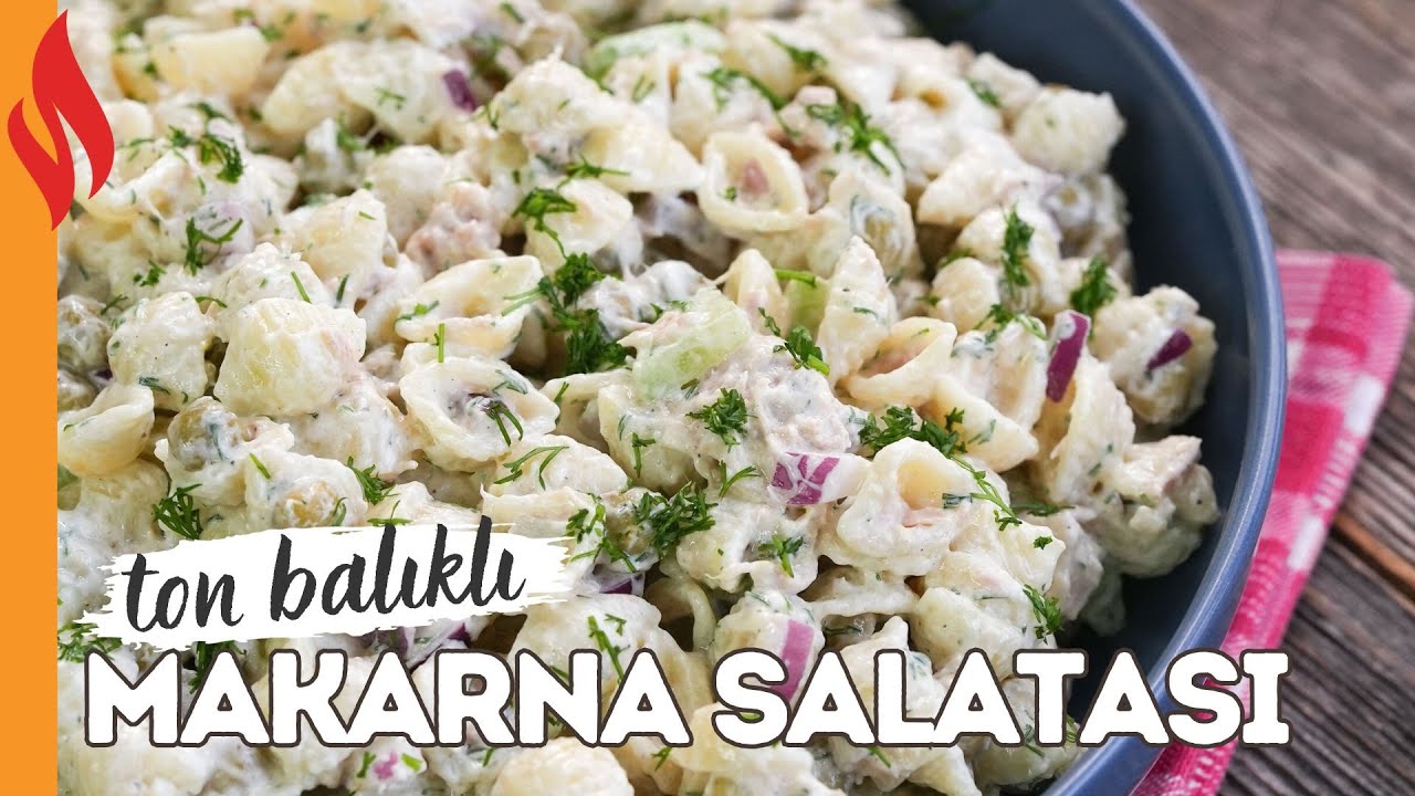 Ton Balıklı Makarna Salatası Tarifi | Nasıl Yapılır? Ton Balıklı Makarna Salatası Tarifi | Nasıl Yapılır?