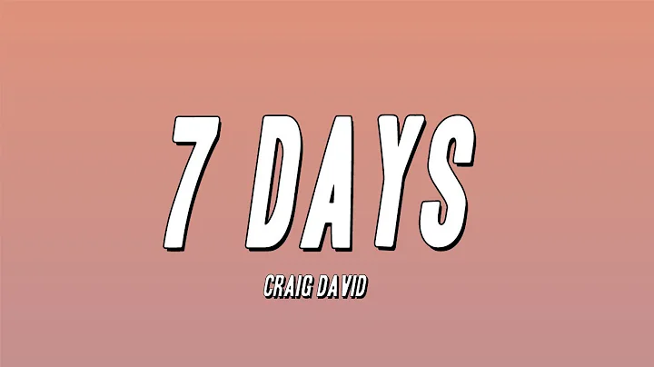 Craig David - 7 Days (Lyrics)