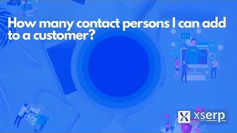How can I add multiple customer contact in Xs Erp?