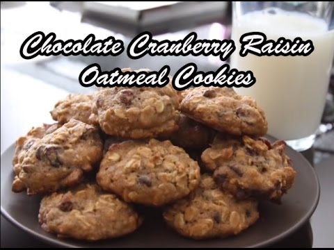 Chocolate Cranberry Raisin Oatmeal Cookies