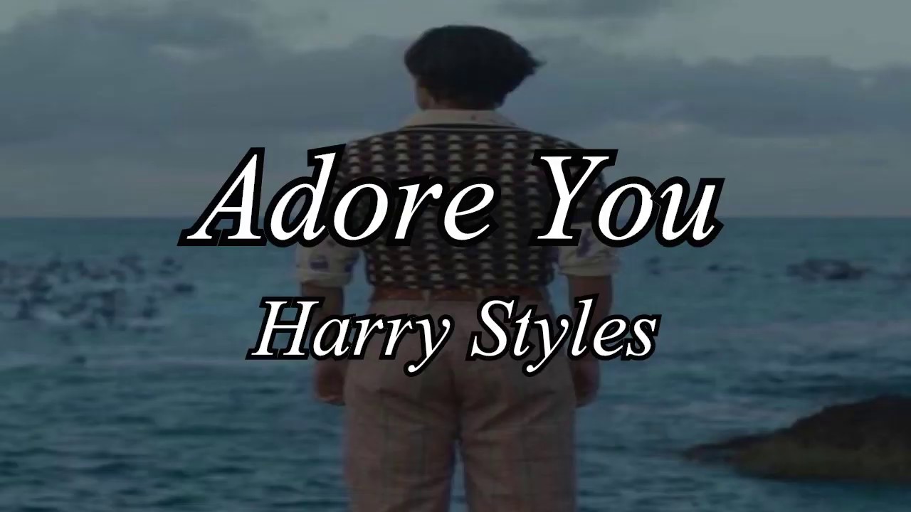 Harry Styles - Adore You || Letra Español / Ingles - YouTube