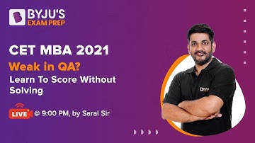 Weak in QA? Learn To Score Without Solving | MAHCET MBA 2021 | Saral Nashier | BYJU