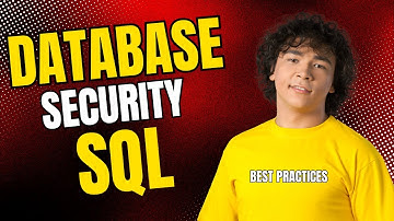 Database Security Best Practices For SQL