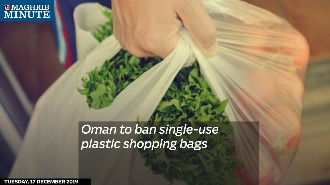 Oman to ban single-use plastic shopping bags